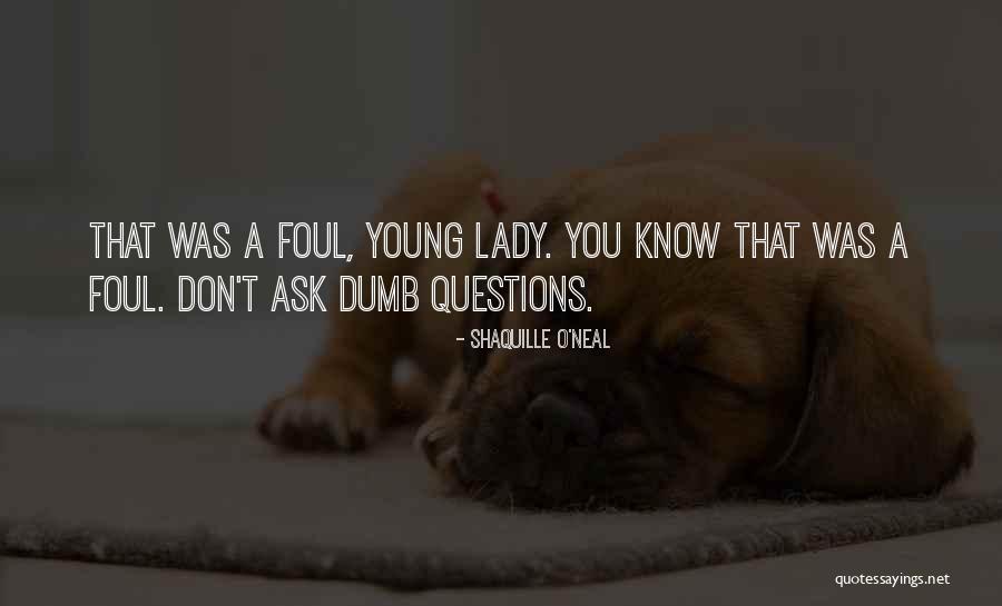 Archaische Periode Quotes By Shaquille O'Neal Archaische Periode Quotes By Shaquille O'Neal