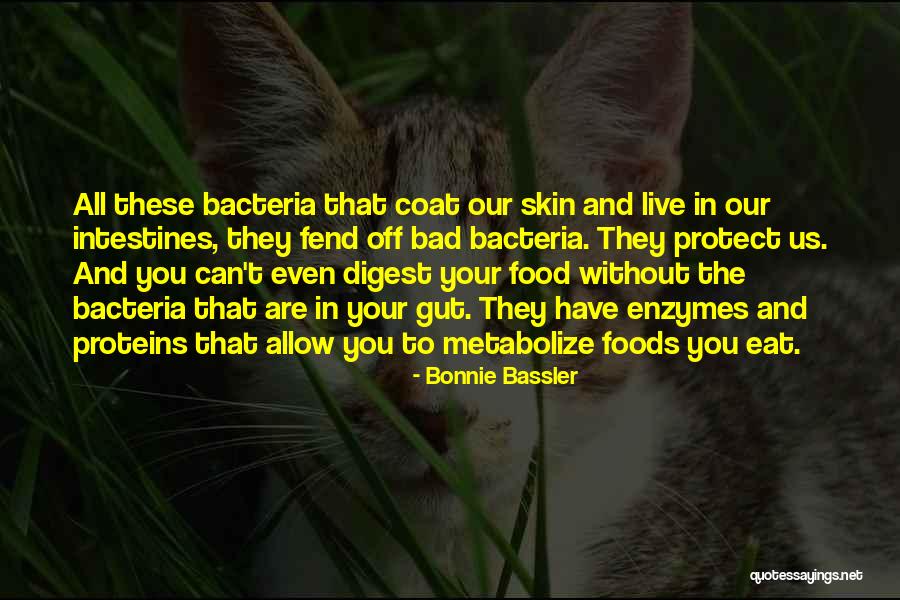 Archambault Livres Quotes By Bonnie Bassler Archambault Livres Quotes By Bonnie Bassler