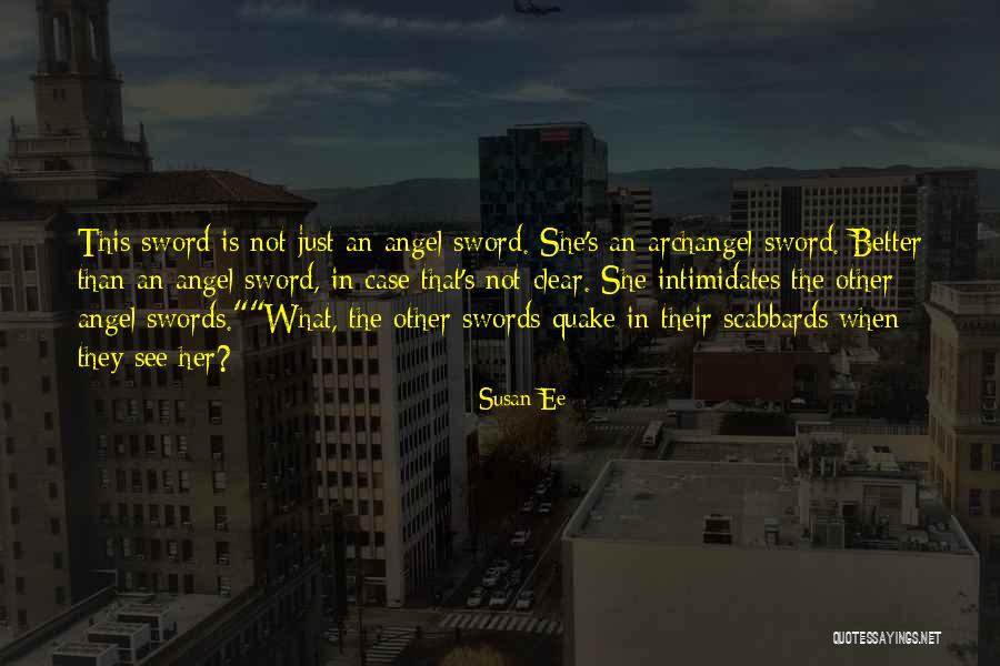 Archangel S Quotes By Susan Ee Archangel S Quotes By Susan Ee