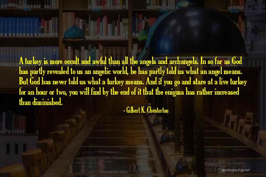 Archangels Of God Quotes By Gilbert K. Chesterton Archangels Of God Quotes By Gilbert K. Chesterton