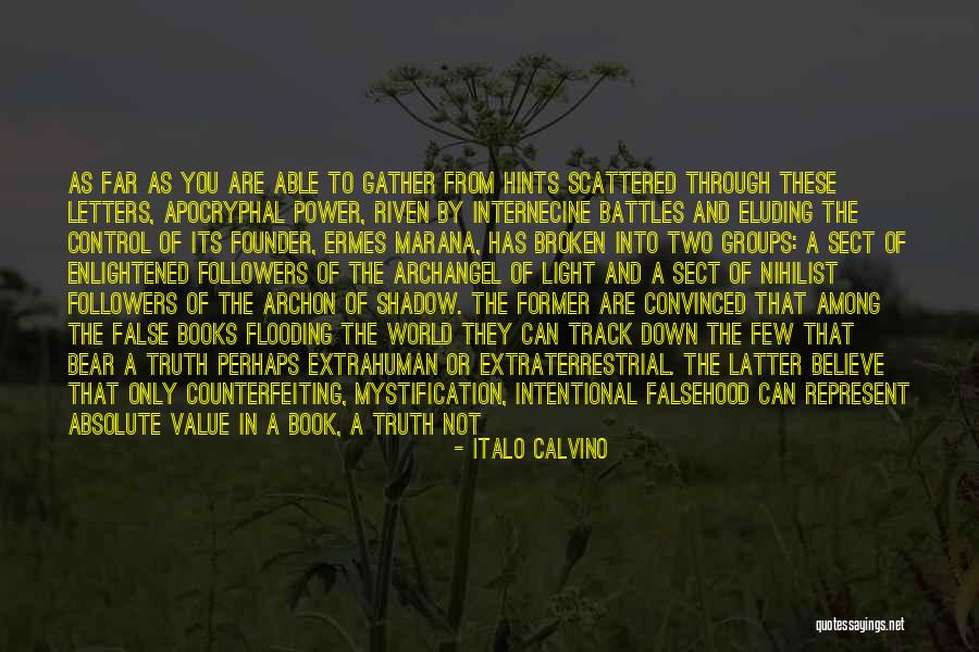 Archangel's Shadow Quotes By Italo Calvino Archangel's Shadow Quotes By Italo Calvino