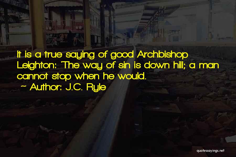 Archbishop Leighton Quotes By J.C. Ryle