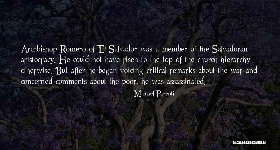 Archbishop Romero Quotes By Michael Parenti Archbishop Romero Quotes By Michael Parenti