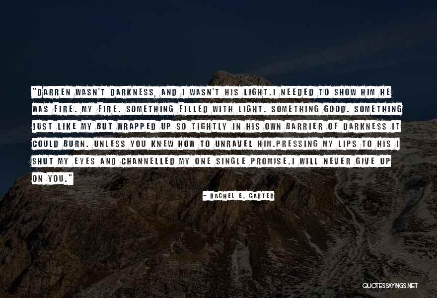 Archdale Quotes By Rachel E. Carter Archdale Quotes By Rachel E. Carter