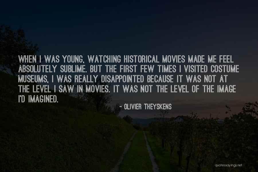 Archdevil Belial Quotes By Olivier Theyskens Archdevil Belial Quotes By Olivier Theyskens