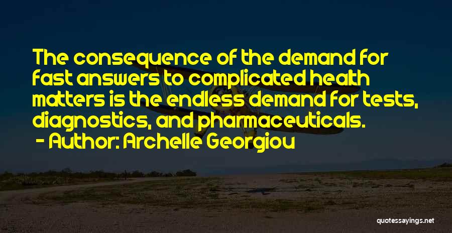 Archelle Georgiou Quotes 1751457