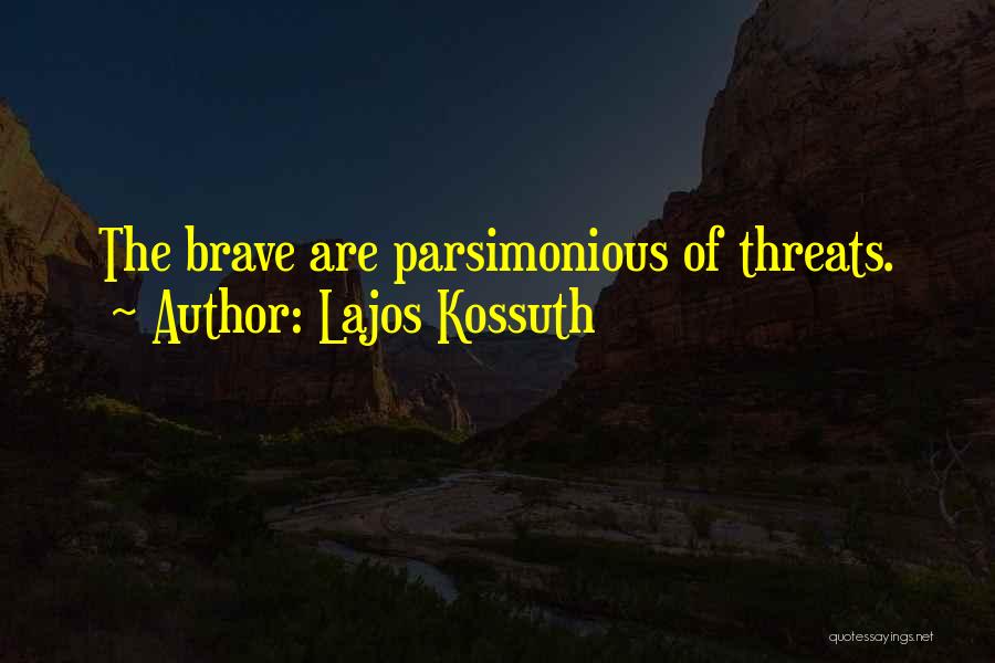 Archeo Psychic Eye Quotes By Lajos Kossuth