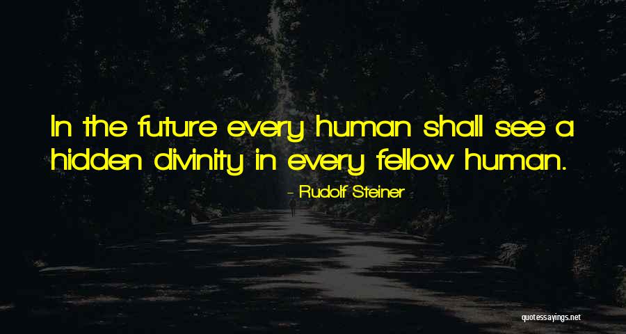 Archeo Psychic Powers Quotes By Rudolf Steiner Archeo Psychic Powers Quotes By Rudolf Steiner