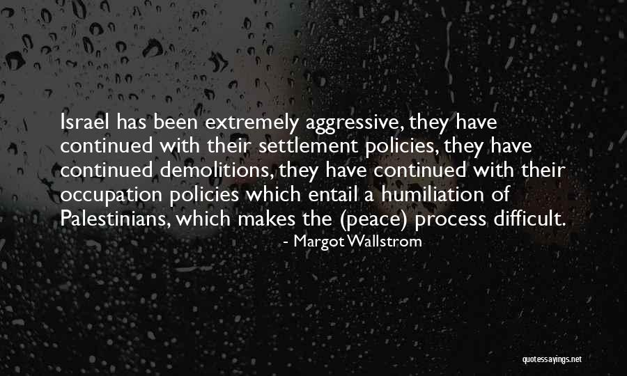 Archeological Quotes By Margot Wallstrom Archeological Quotes By Margot Wallstrom