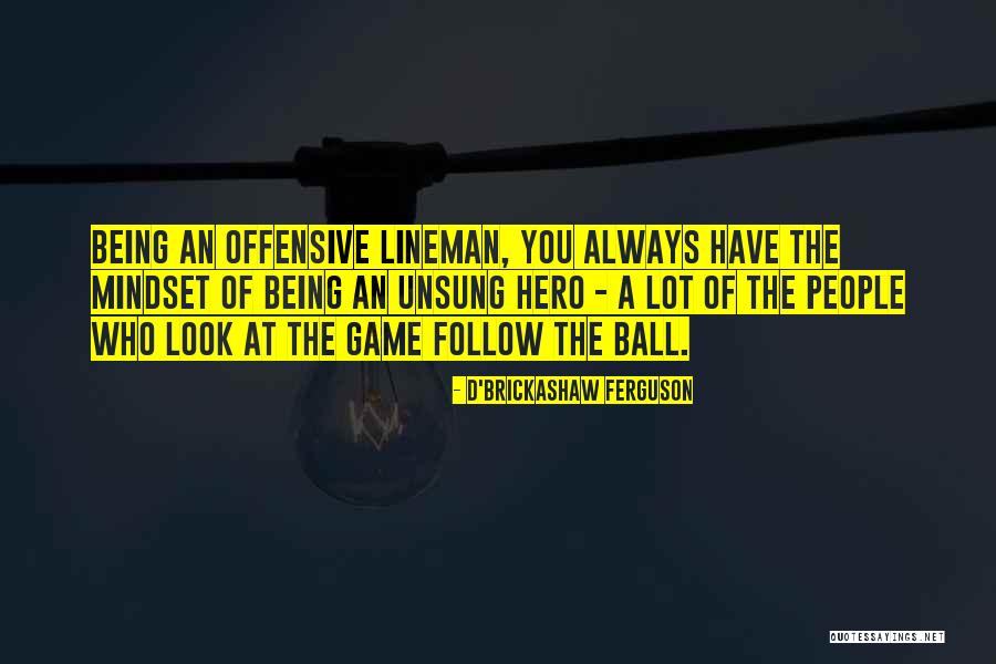 Archer Ant Quotes By D'Brickashaw Ferguson Archer Ant Quotes By D'Brickashaw Ferguson
