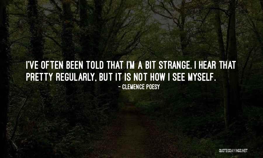 Archer Best Krieger Quotes By Clemence Poesy Archer Best Krieger Quotes By Clemence Poesy