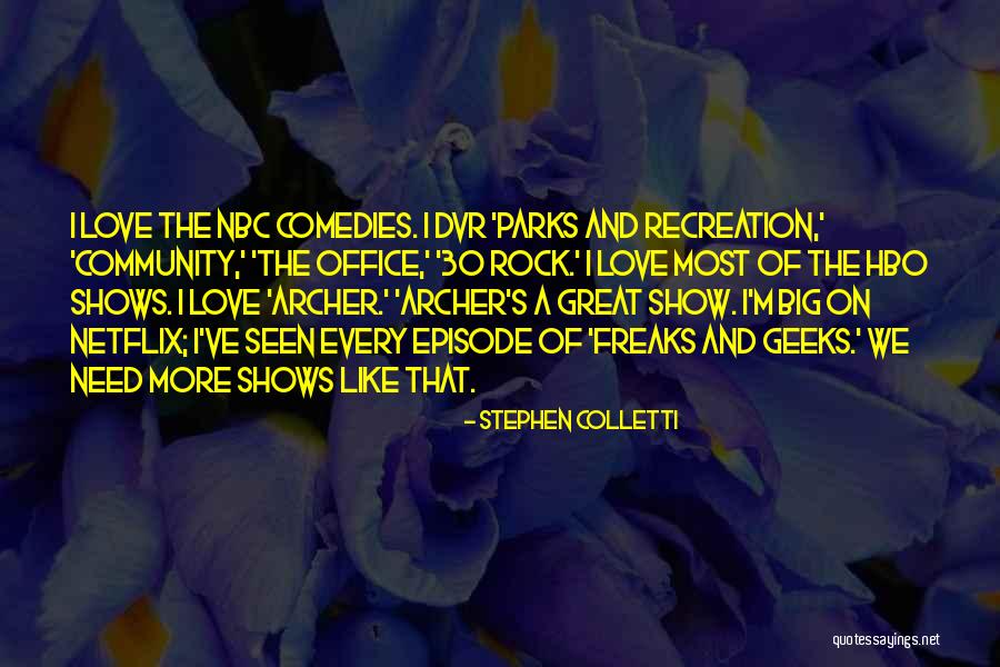 Archer Episode 2 Quotes By Stephen Colletti Archer Episode 2 Quotes By Stephen Colletti