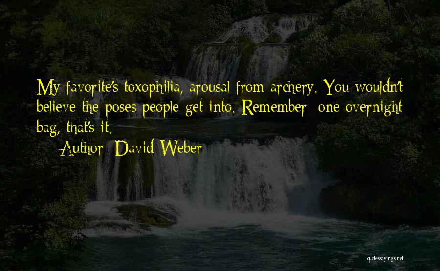 Archery Quotes By David Weber