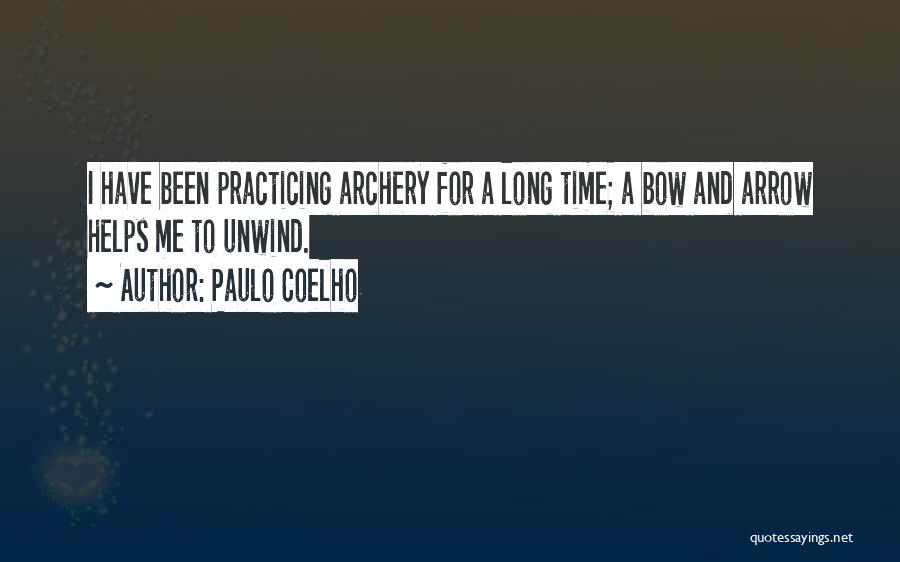 Archery Quotes By Paulo Coelho