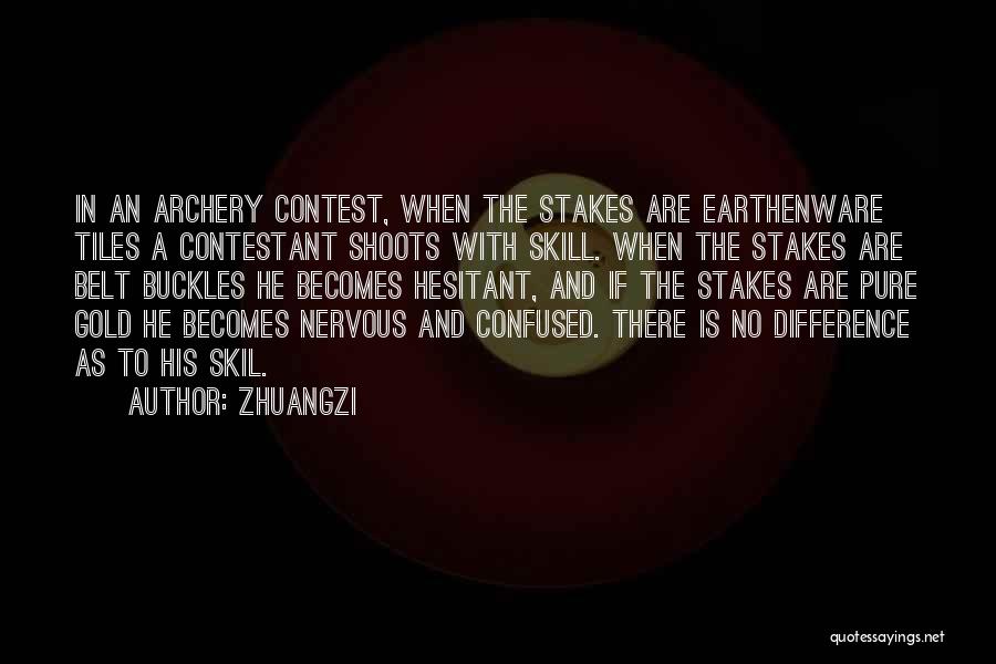 Archery Quotes By Zhuangzi