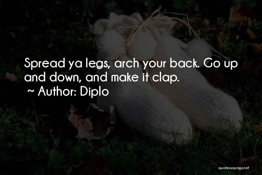 Arches Quotes By Diplo