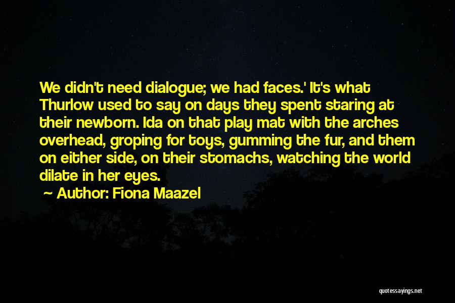 Arches Quotes By Fiona Maazel