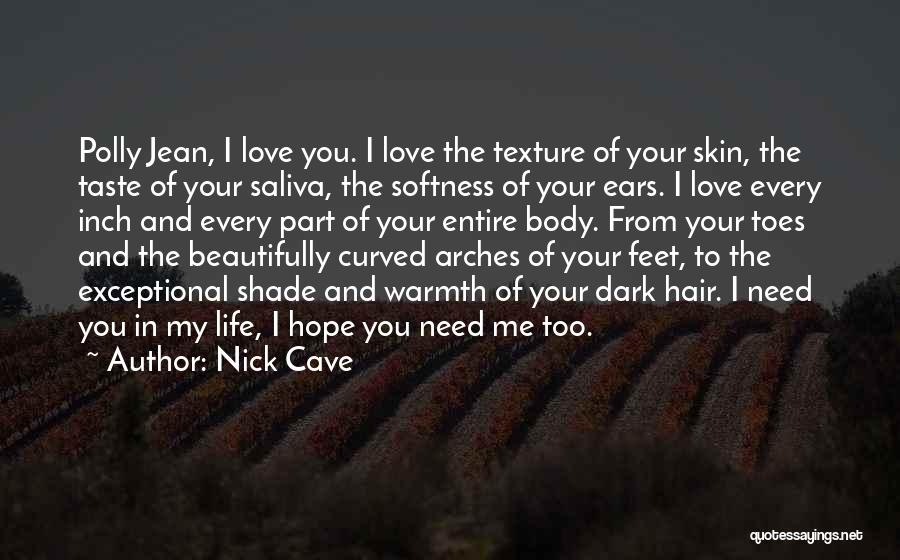 Arches Quotes By Nick Cave