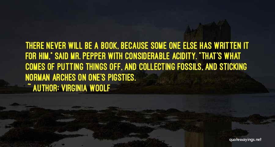 Arches Quotes By Virginia Woolf