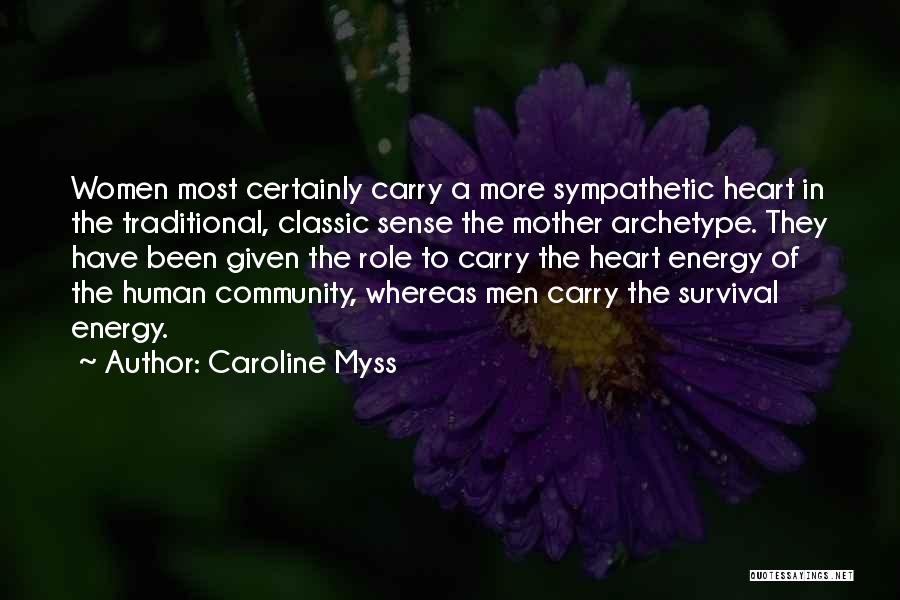 Archetype Quotes By Caroline Myss