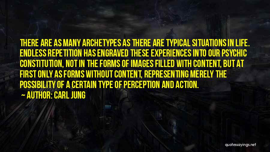 Archetypes Psychology Quotes By Carl Jung