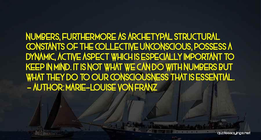 Archetypes Psychology Quotes By Marie-Louise Von Franz