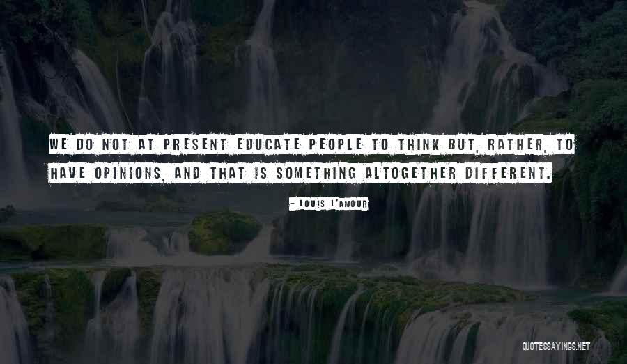 Archgrammacian Quotes By Louis L'Amour Archgrammacian Quotes By Louis L'Amour