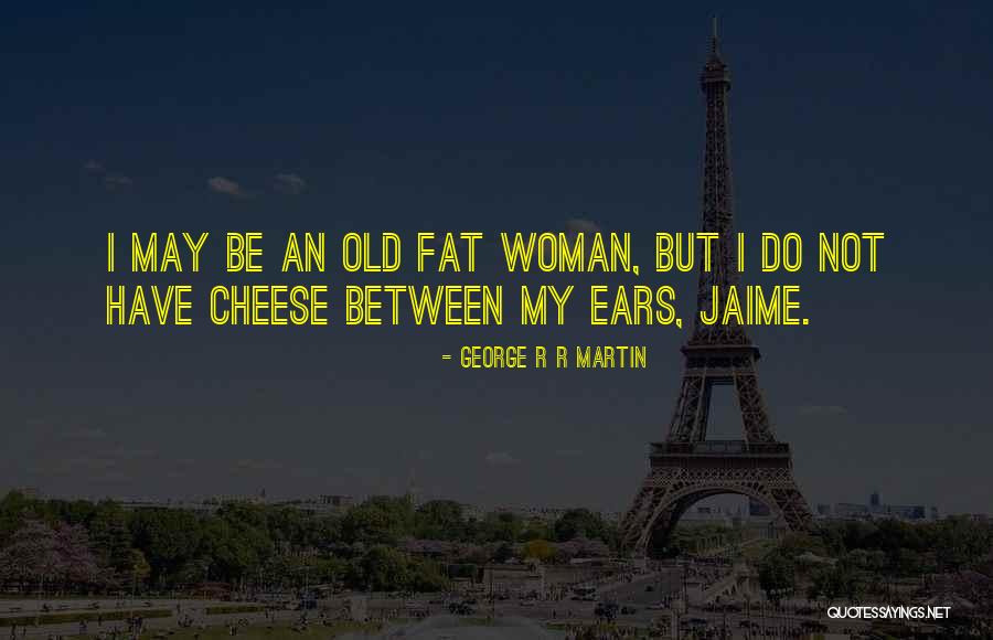 Archibald Asparagus Quotes By George R R Martin