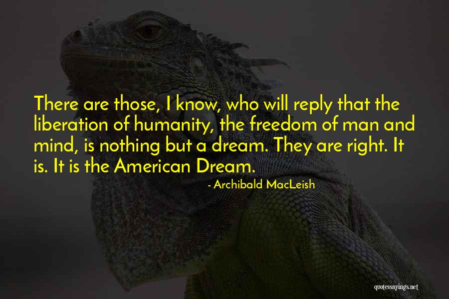 Archibald MacLeish Quotes 155973