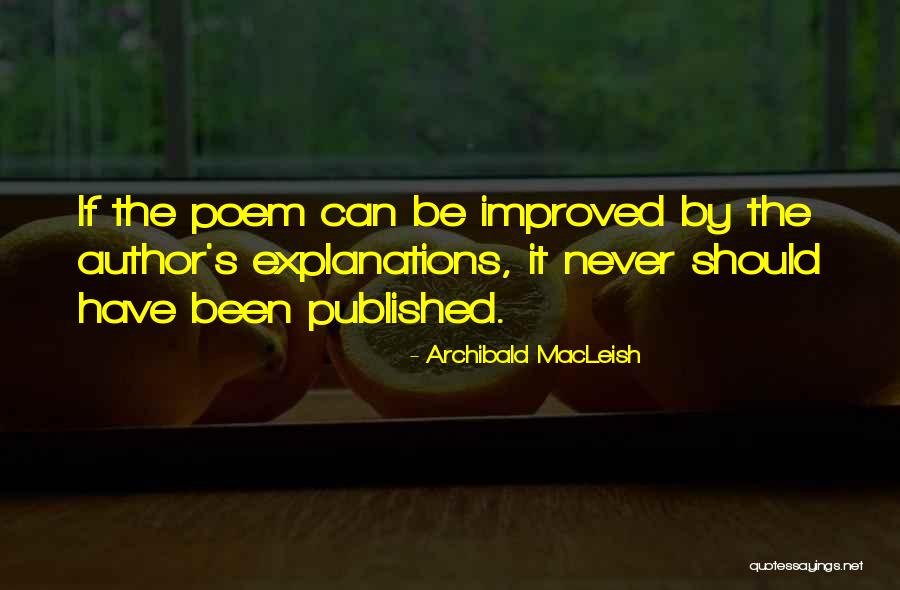 Archibald MacLeish Quotes 1633333