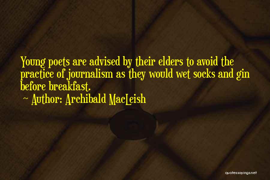 Archibald MacLeish Quotes 1757935