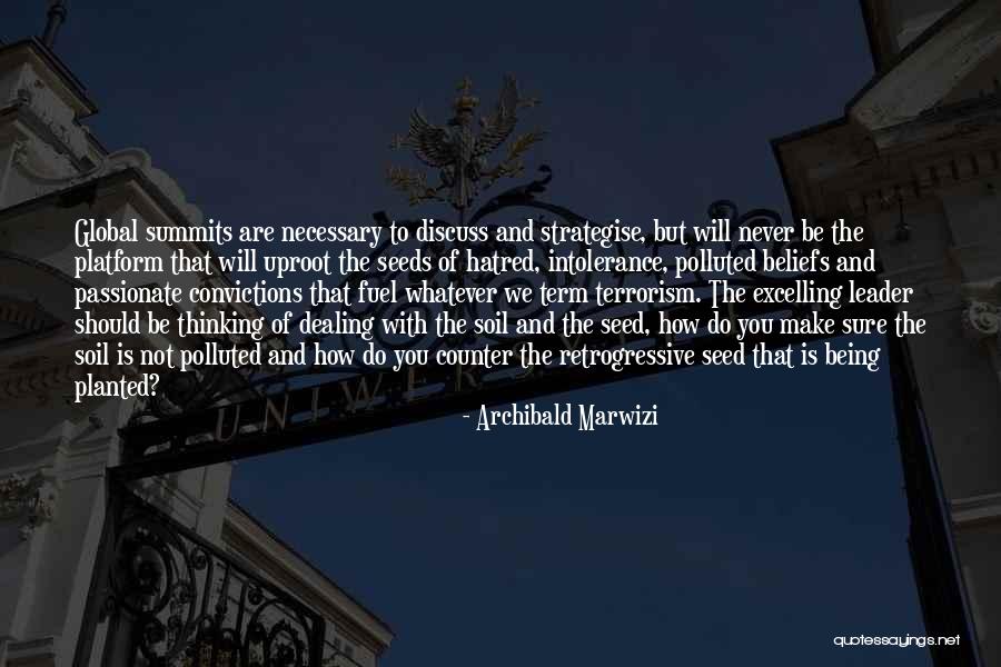 Archibald Marwizi Quotes 1242613