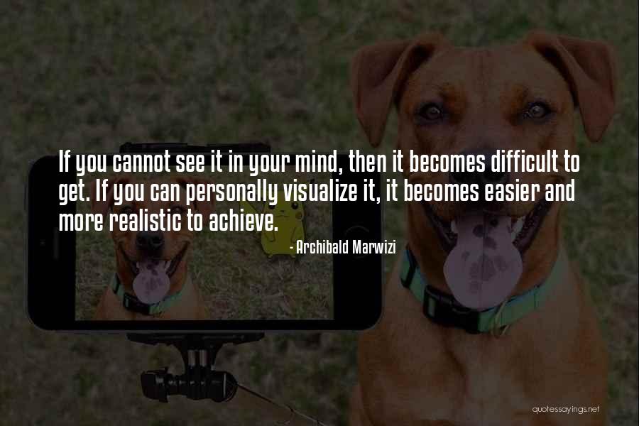 Archibald Marwizi Quotes 1992447 Archibald Marwizi Quotes 1992447