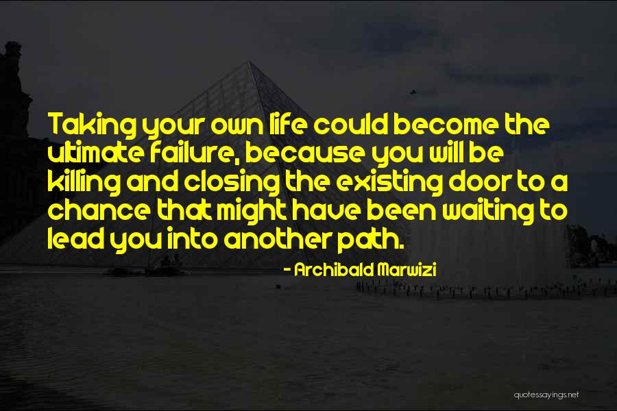 Archibald Marwizi Quotes 2220348 Archibald Marwizi Quotes 2220348