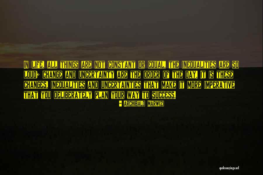 Archibald Marwizi Quotes 276186