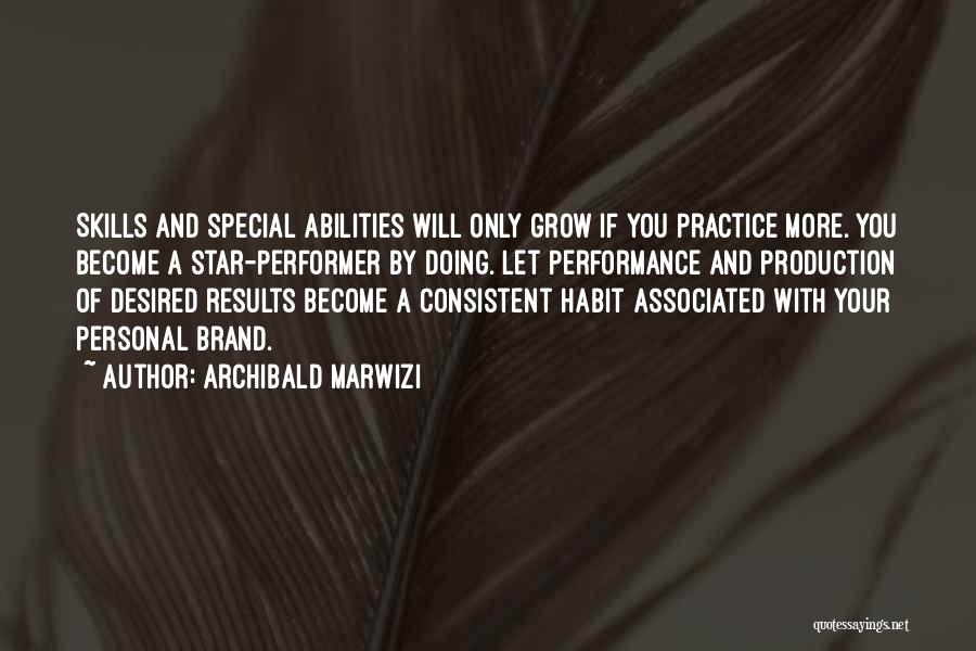 Archibald Marwizi Quotes 376387
