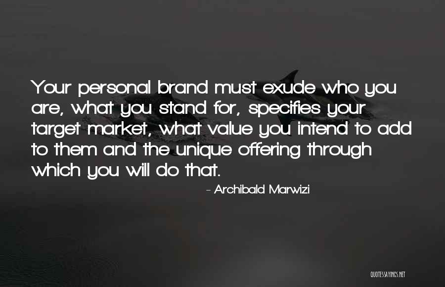 Archibald Marwizi Quotes 874099