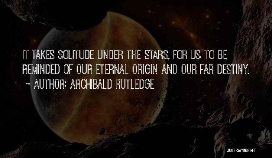 Archibald Rutledge Quotes 306134