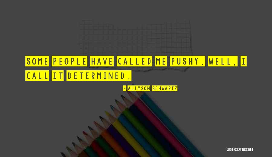 Archibaldo Por Quotes By Allyson Schwartz Archibaldo Por Quotes By Allyson Schwartz