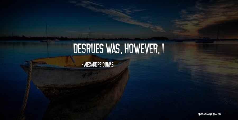 Archicad Quotes By Alexandre Dumas Archicad Quotes By Alexandre Dumas