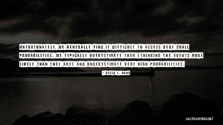 Archidamus Iv Quotes By David J. Hand Archidamus Iv Quotes By David J. Hand