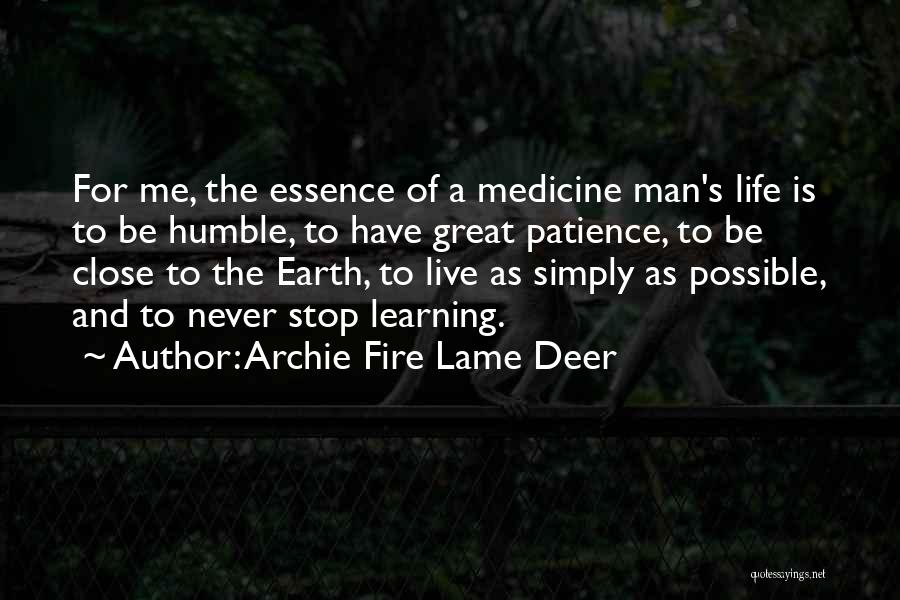 Archie Fire Lame Deer Quotes 682651