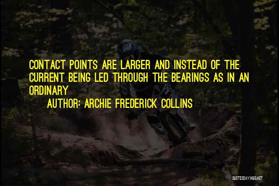 Archie Frederick Collins Quotes 1891657