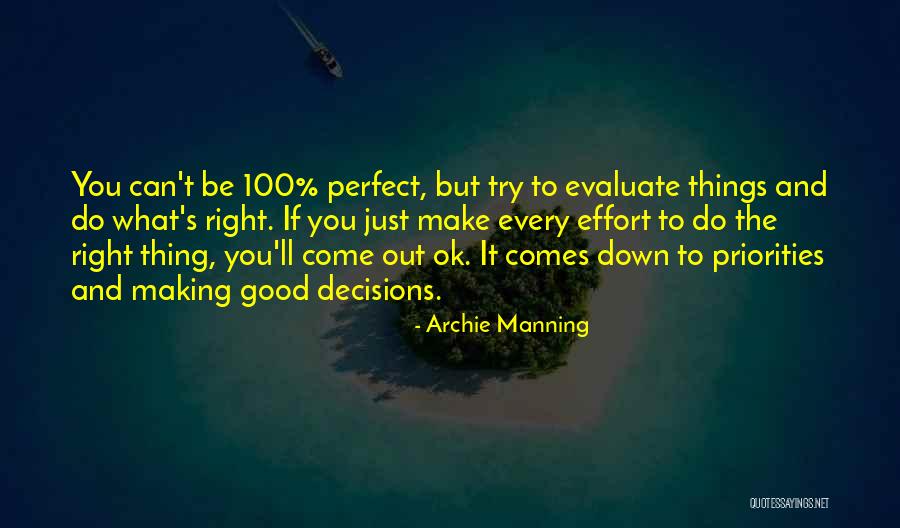 Archie Manning Quotes 1097040 Archie Manning Quotes 1097040