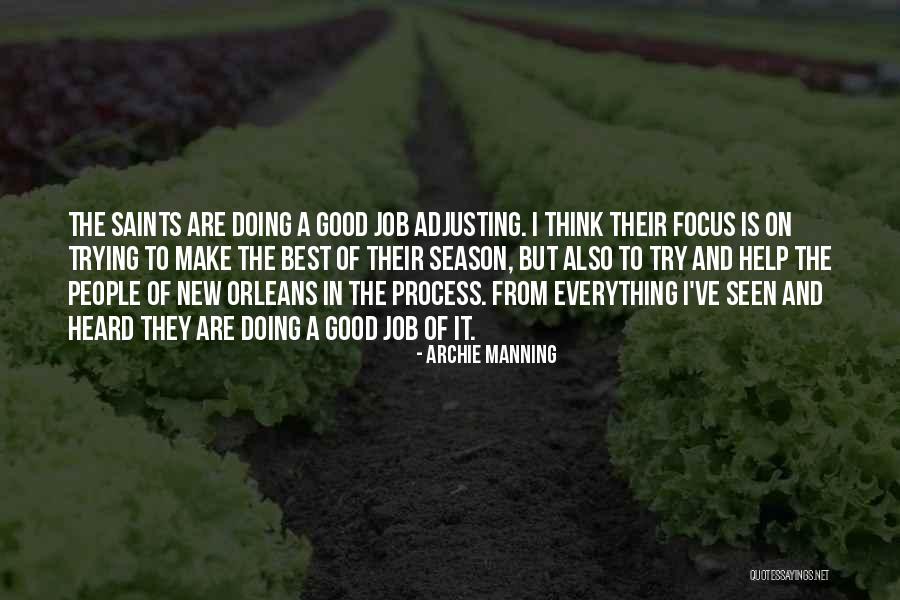 Archie Manning Quotes 281227