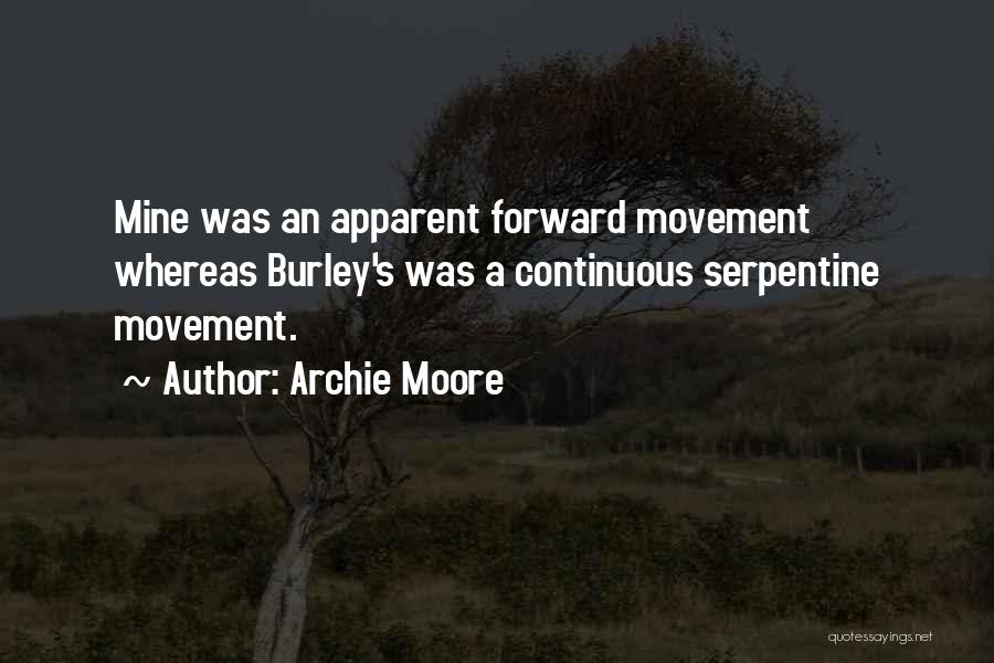 Archie Moore Quotes 1368110