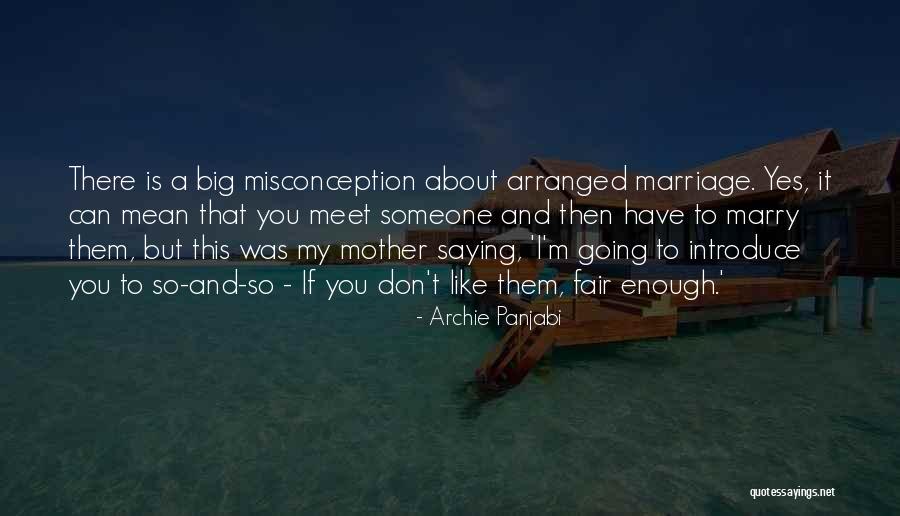 Archie Panjabi Quotes 1601327