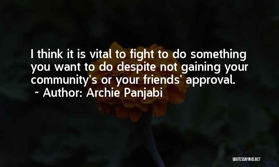 Archie Panjabi Quotes 1602513