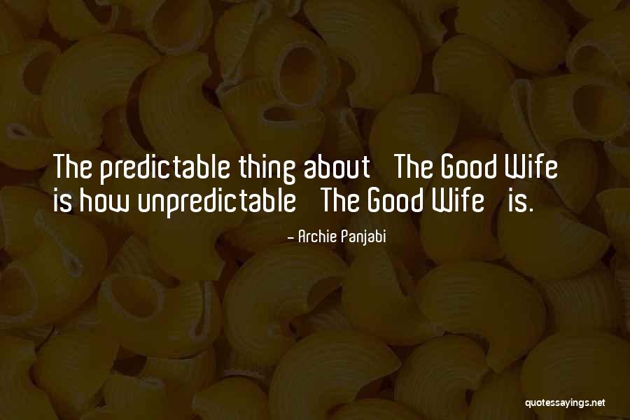 Archie Panjabi Quotes 718493 Archie Panjabi Quotes 718493
