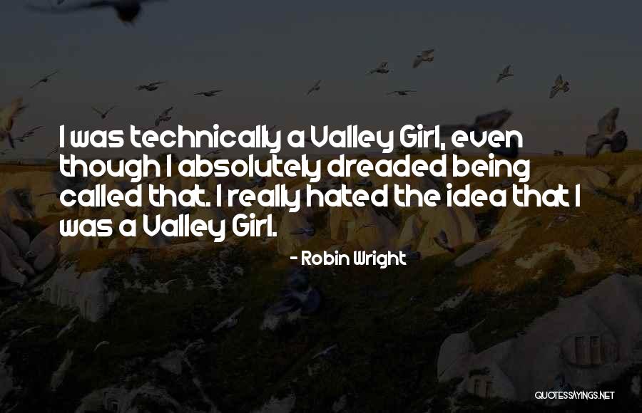 Archies Flip Flops Quotes By Robin Wright Archies Flip Flops Quotes By Robin Wright